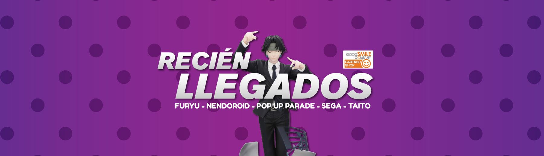 Recién llegados: Furyu, Nendoroid, Pop Up Parade, Sega y Taito